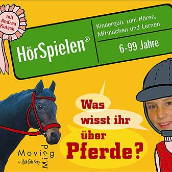 Was wisst ihr? Pferde (CD) Ein spannendes Kinderquiz für große und kleine Pferdenarren!